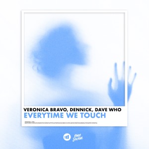 ดาวน์โหลดและฟังเพลง Everytime We Touch พร้อมเนื้อเพลงจาก Veronica Bravo