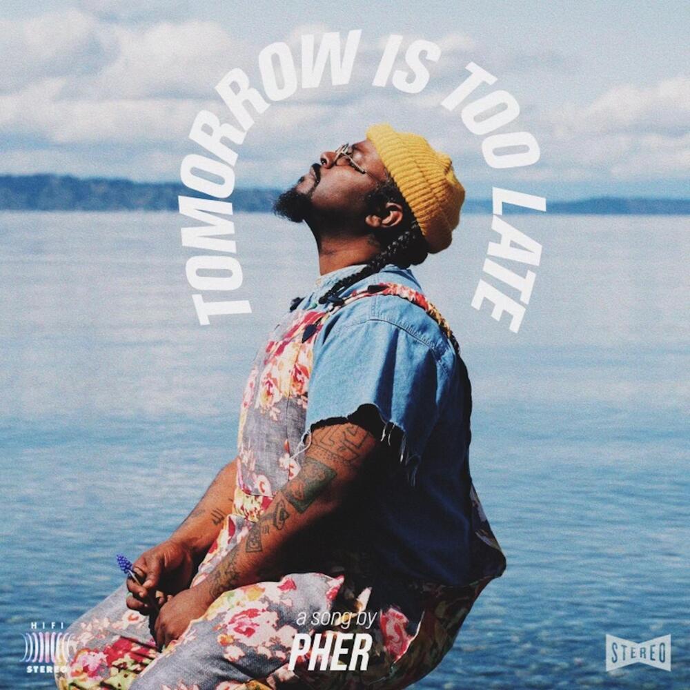 Tomorrow Is Too Late (Explicit)
