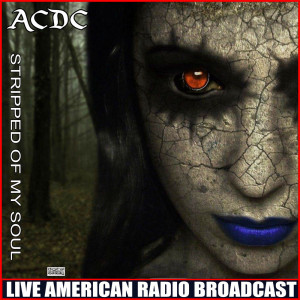 Dengarkan Soul Stripper (Live) lagu dari ACDC dengan lirik