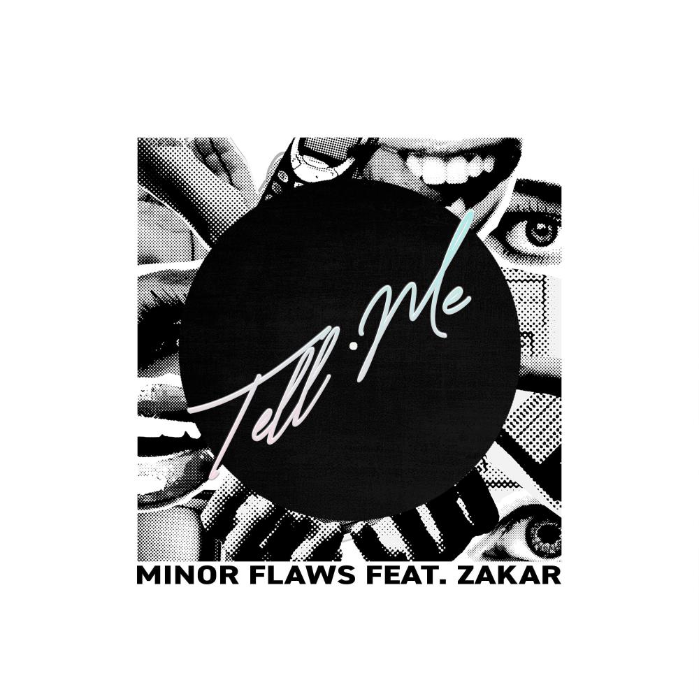 Tell Me (feat. Zakar)