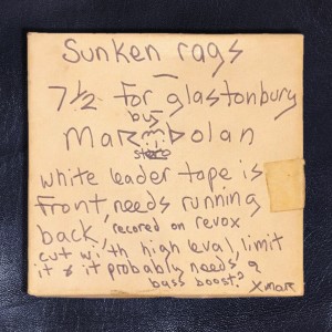 อัลบัม Sunken Rags (Glastonbury Fayre Home Demo) ศิลปิน Marc Bolan