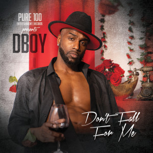 Dboy的专辑Don’t Fall for Me