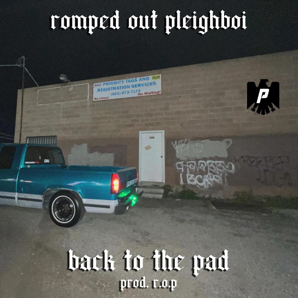 Back To The Pad (Explicit)