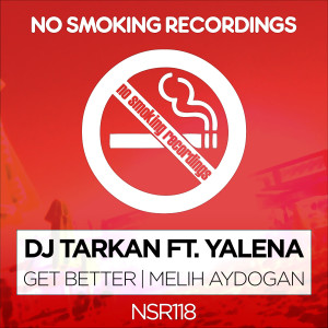 ดาวน์โหลดและฟังเพลง Get Better (Melih Aydogan Remix) พร้อมเนื้อเพลงจาก DJ Tarkan