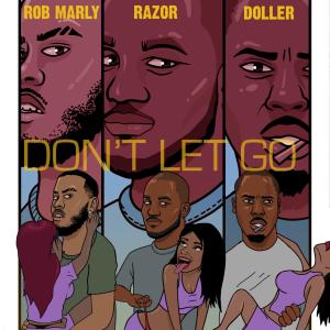 Album Don't Let Go (Explicit) oleh Doller