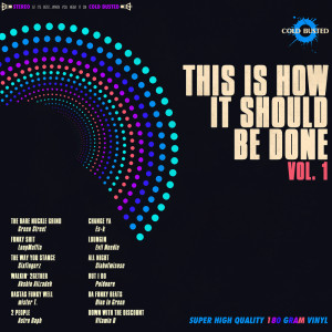 Album This Is How It Should Be Done Volume 1 from Various Artists