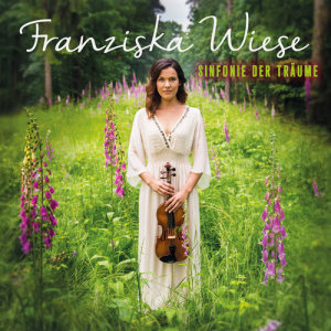 Album Sinfonie der Träume from Franziska Wiese