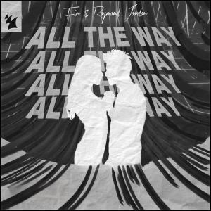 All The Way (feat. Raymond Jordan)