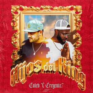 收聽Caleb的HIJOS DEL KING歌詞歌曲