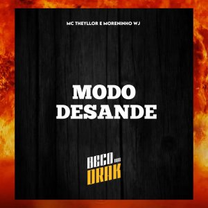 收聽RITMO DOS BAILES的MODO DESANDE (Explicit)歌詞歌曲