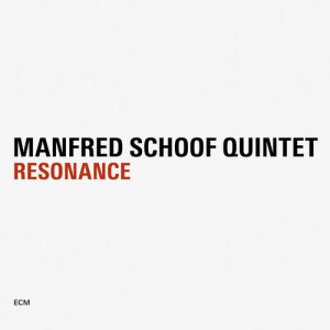 收聽Manfred Schoof Quintet的Resonance歌詞歌曲