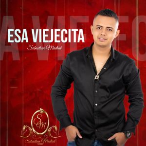 收聽Sebastian Madrid的Esa Viejecita歌詞歌曲