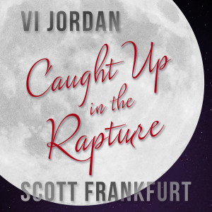 Album Caught up in the Rapture from Scott Frankfurt