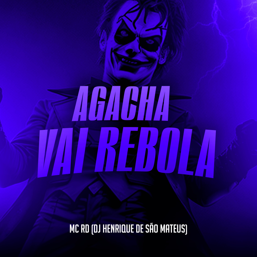 Agacha Vai Rebola