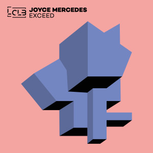 Listen to Exceed song with lyrics from Joyce Mercedes