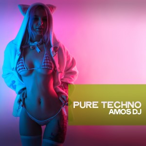 Album Pure Techno from Amos DJ