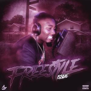 收聽issue的Freestyle (Explicit)歌詞歌曲