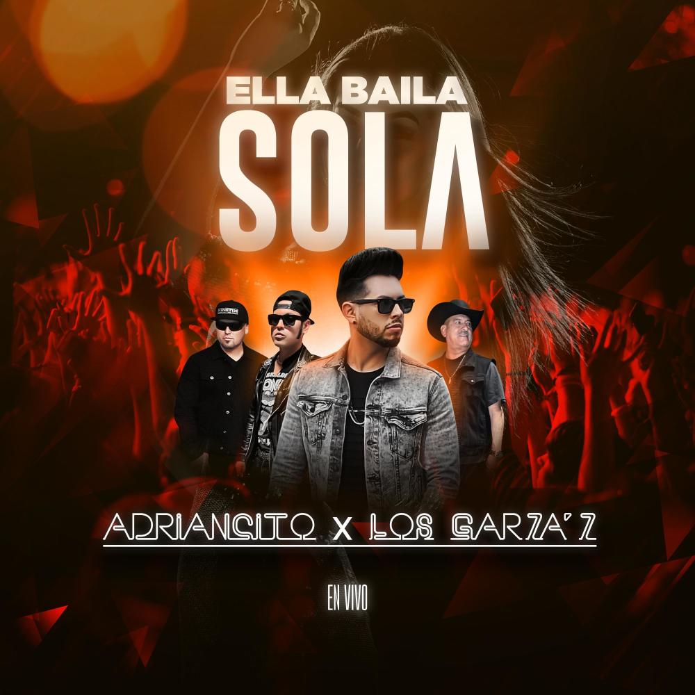 Ella Baila Sola (En vivo)