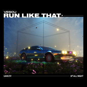 Vescu的專輯Run Like That