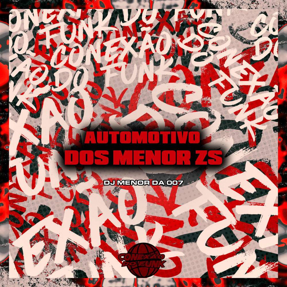 Automotivo dos Menor Zs (feat. Mc Magrinho & Mc Gw) (Explicit)