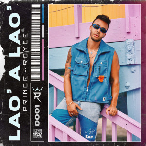 ดาวน์โหลดและฟังเพลง Lao' a Lao' พร้อมเนื้อเพลงจาก Prince Royce