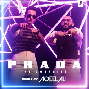 Dengarkan lagu Prada (Remix) nyanyian The Doorbeen dengan lirik