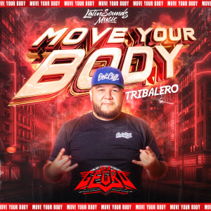 Listen to Move Your Body Tribalero (Explicit) song with lyrics from DJ Gecko