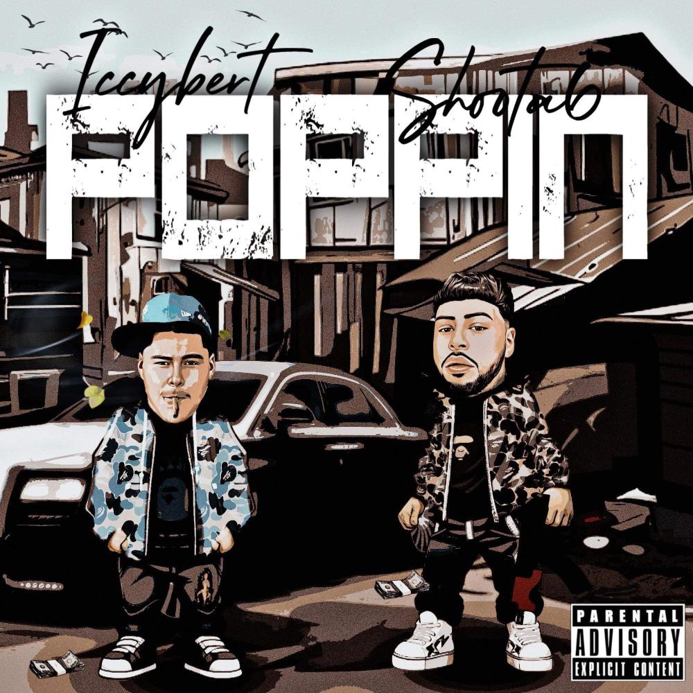 Poppin (feat. Shoota6) (Explicit)