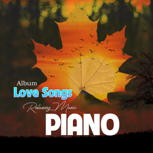 Love Song Relaxing Music Piano, Romantic Music with Piano, Cello, Guitar (Harmony)