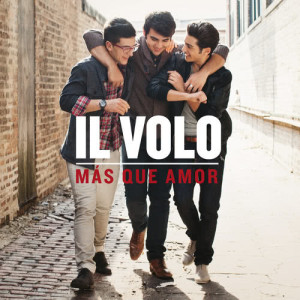 ดาวน์โหลดและฟังเพลง Bienvenido Nuestro Amor พร้อมเนื้อเพลงจาก Il Volo