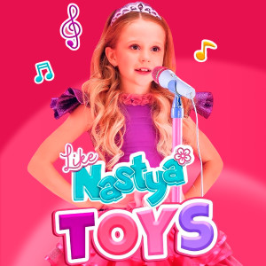 收聽Like Nastya的Toys歌詞歌曲