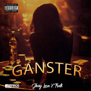 Listen to Ganster (Explicit) song with lyrics from Jhay leon