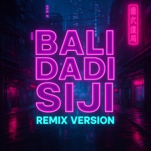 อัลบัม Bali Dadi Siji (Remix) ศิลปิน Firman Fvnky