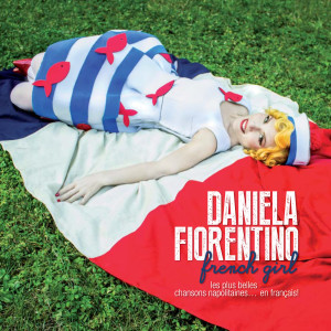 Album French Girl (Les plus belles chansons napolitaines... en français!) from 