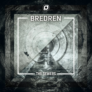 ดาวน์โหลดและฟังเพลง The Sewers พร้อมเนื้อเพลงจาก Bredren