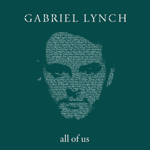 Gabriel Lynch的專輯All of Us