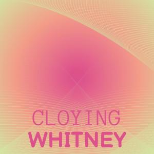 Album Cloying Whitney from Various Artists