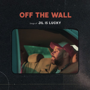 收聽Jil Is Lucky的My Kind of Girl歌詞歌曲