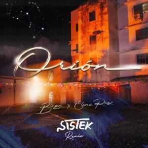 อัลบัม orióN (Sistek Remix) ศิลปิน Boza