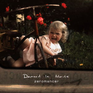 Zeromancer的专辑Damned Le Monde