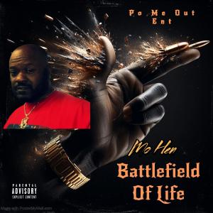 收聽Mo Hen的Battlefield Of Life (Explicit)歌詞歌曲