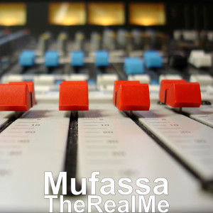 Mufassa的專輯TheRealMe (Explicit)