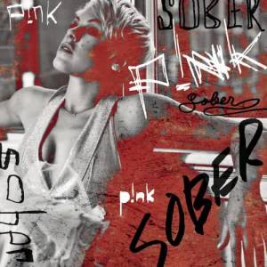 收聽P!nk的Sober歌詞歌曲