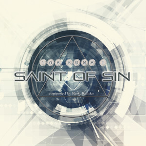 Album 108 Suns I from Saint Of Sin
