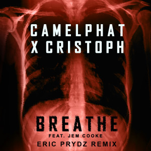 收聽CamelPhat的Breathe (Eric Prydz Remix)歌詞歌曲