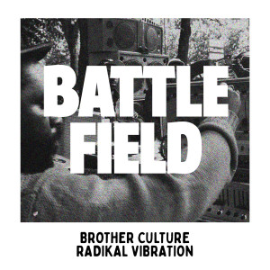 Album Battlefield oleh Radikal Vibration