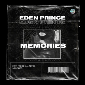 ดาวน์โหลดและฟังเพลง Memories พร้อมเนื้อเพลงจาก Eden Prince