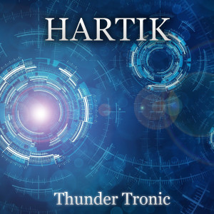 Album Thunder Tronic from Hartik