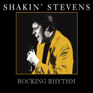 Shakin' Stevens的專輯Rocking Rhythm