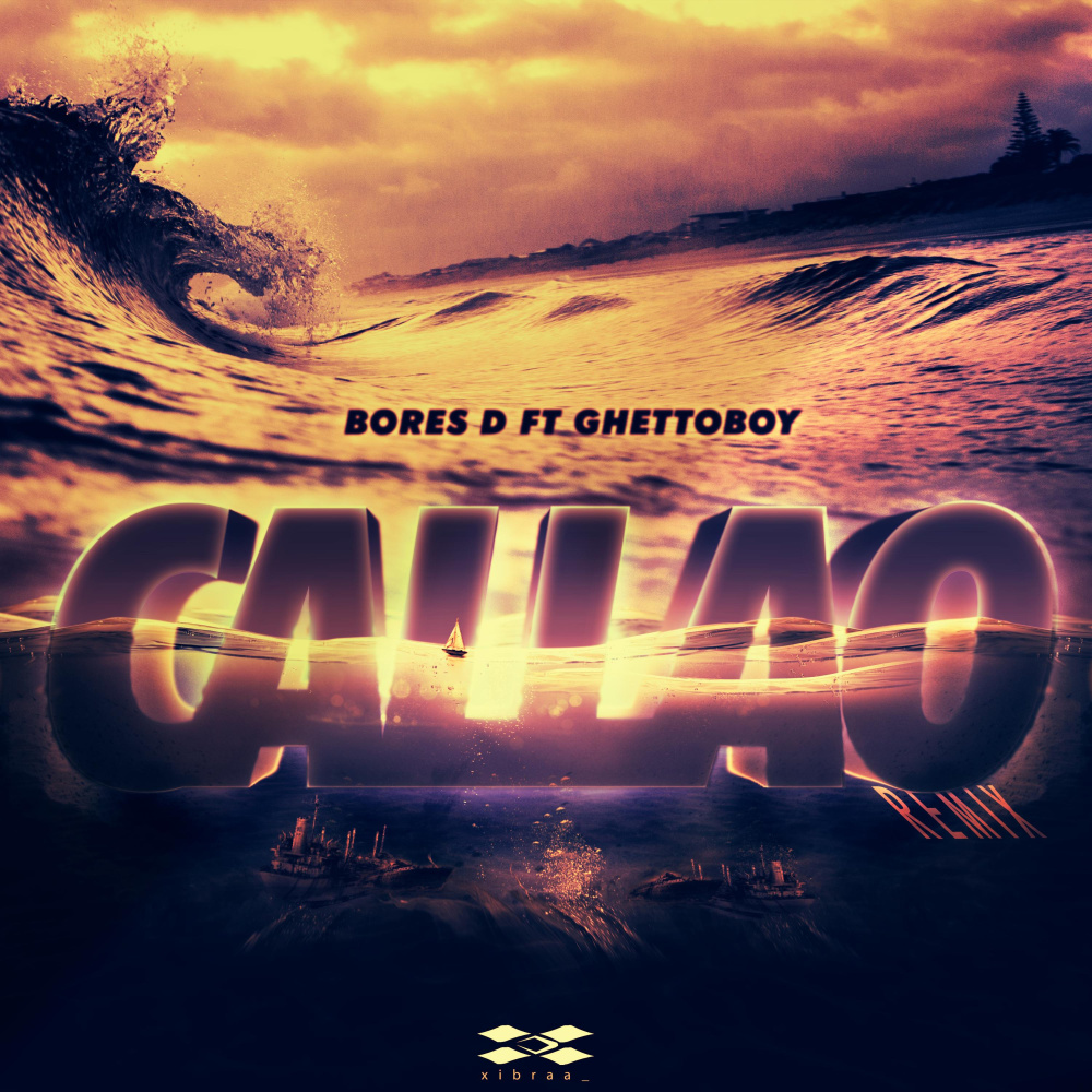 Callao (feat. GhettoBoy) (Remix|Explicit)